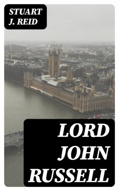 eBook: Lord John Russell