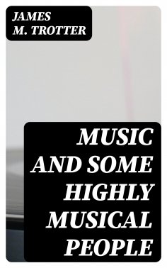 eBook: Music and Some Highly Musical People