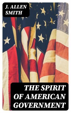 eBook: The Spirit of American Government