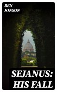 eBook: Sejanus: His Fall