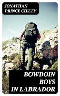 eBook: Bowdoin Boys in Labrador