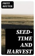 eBook: Seed-time and Harvest