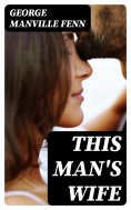ebook: This Man's Wife