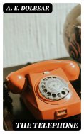 eBook: The Telephone