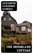 eBook: The Moorland Cottage