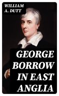 eBook: George Borrow in East Anglia