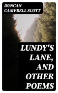 eBook: Lundy's Lane, and Other Poems