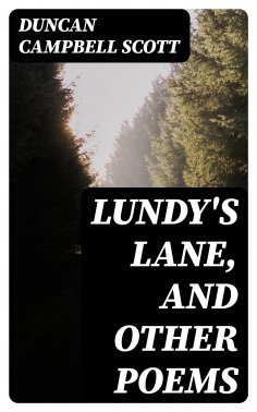 eBook: Lundy's Lane, and Other Poems