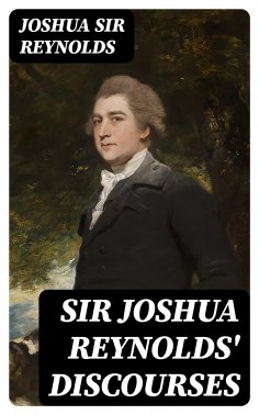 eBook: Sir Joshua Reynolds' Discourses