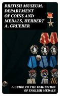 eBook: A Guide to the Exhibition of English Medals