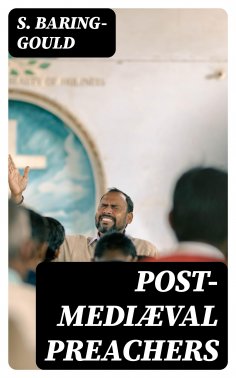 eBook: Post-Mediæval Preachers