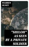 eBook: "Shiloh" as Seen by a Private Soldier