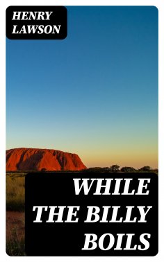 eBook: While the Billy Boils