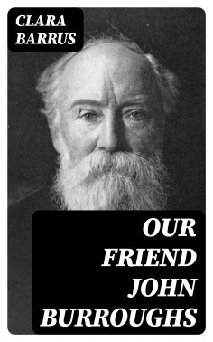 eBook: Our Friend John Burroughs