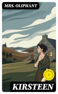 eBook: Kirsteen (Annotated)