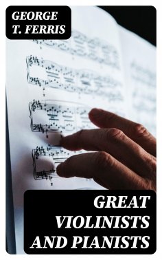 eBook: Great Violinists and Pianists