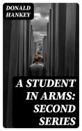 eBook: A Student in Arms: Second Series