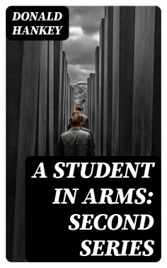 eBook: A Student in Arms: Second Series