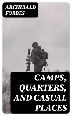 eBook: Camps, Quarters, and Casual Places