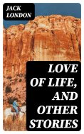 eBook: Love of Life, and Other Stories
