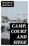 ebook: Camp, Court and Siege