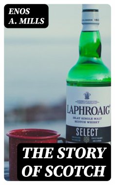 eBook: The Story of Scotch
