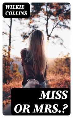 ebook: Miss or Mrs.?