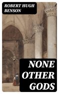 eBook: None Other Gods