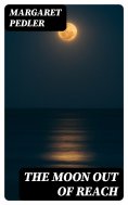 eBook: The Moon out of Reach