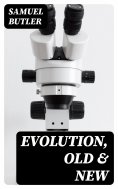 ebook: Evolution, Old & New