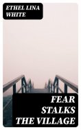 eBook: Fear Stalks the Village