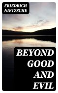 ebook: Beyond Good and Evil