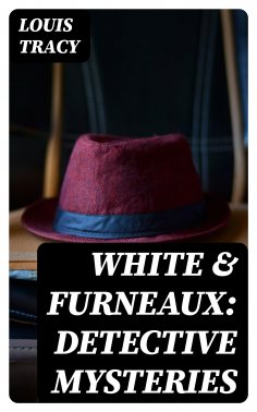 eBook: White & Furneaux: Detective Mysteries