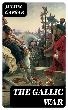 eBook: The Gallic War