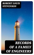 eBook: Records of a Family of Engineers