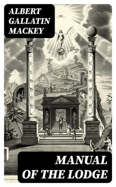 eBook: Manual of the Lodge