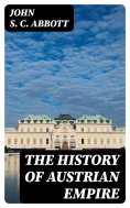 eBook: The History of Austrian Empire
