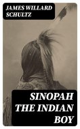 eBook: Sinopah the Indian Boy