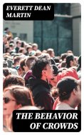 eBook: The Behavior of Crowds