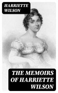 eBook: The Memoirs of Harriette Wilson