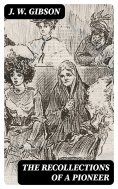 eBook: The Recollections of a Pioneer