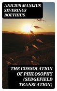 eBook: The Consolation of Philosophy (Sedgefield translation)