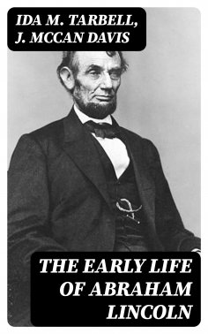 ebook: The Early Life of Abraham Lincoln