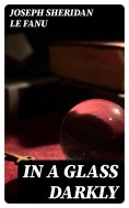eBook: In a Glass Darkly