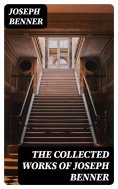 eBook: The Collected Works of Joseph Benner
