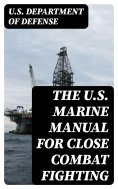 eBook: The U.S. Marine Manual for Close Combat Fighting