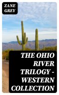 ebook: The Ohio River Trilogy - Western Collection