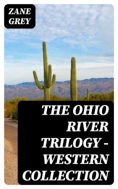 eBook: The Ohio River Trilogy - Western Collection