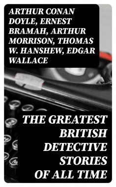 ebook: The Greatest British Detective Stories of All Time