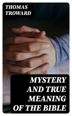 eBook: Mystery and True Meaning of the Bible